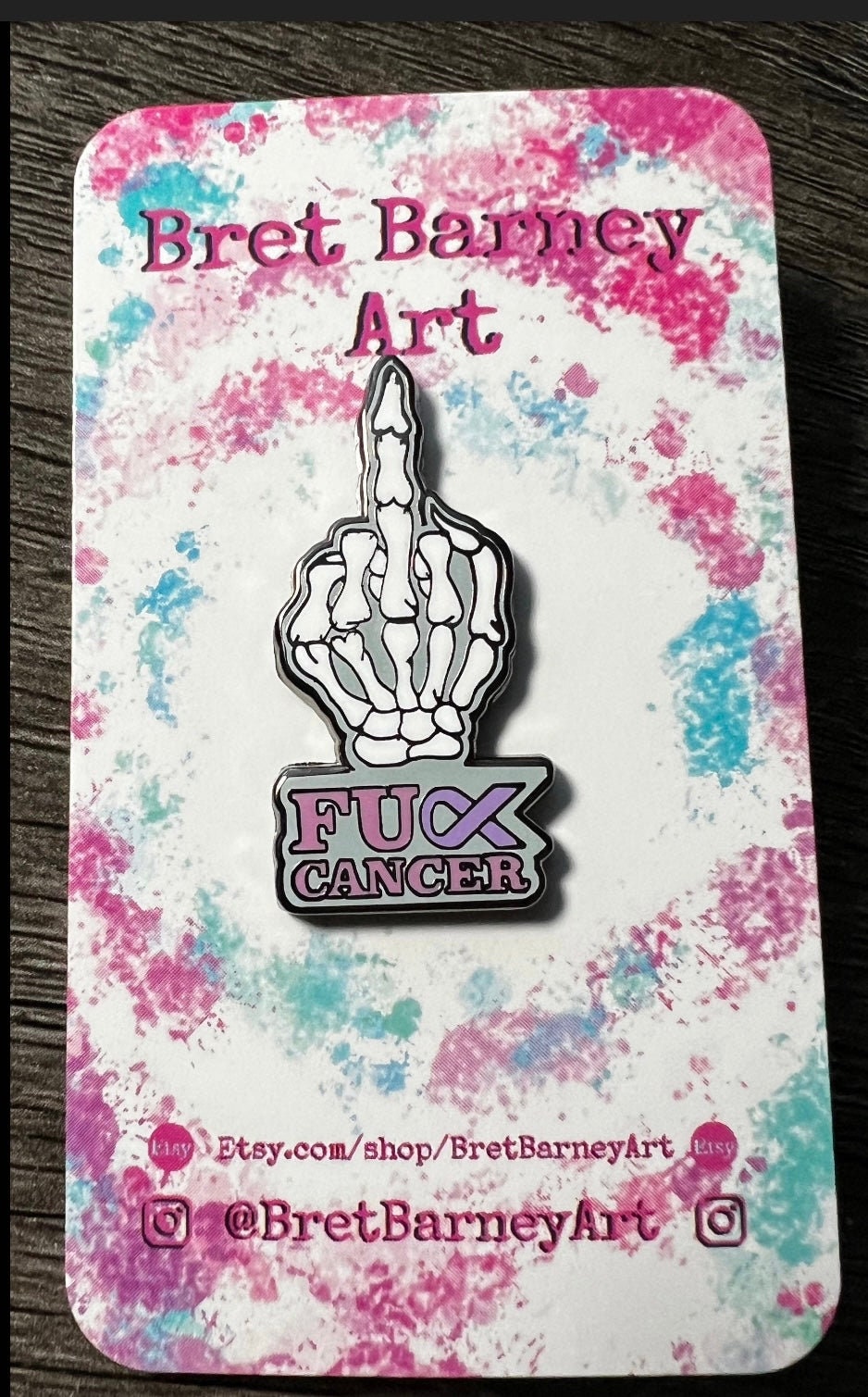 Fuck Cancer Skeleton Hand Enamel Pin - 1.5" (Final Run)
